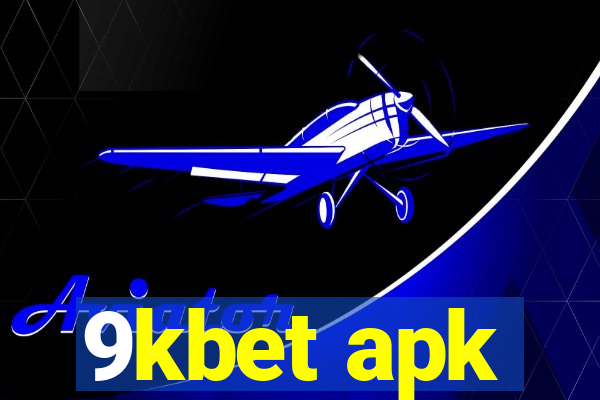 9kbet apk